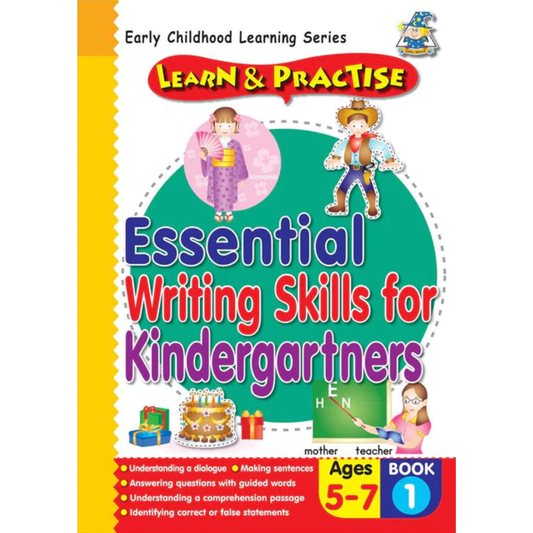 Learn & Practise Essential Writing Skills (Ages 5 - 7) - Book 1